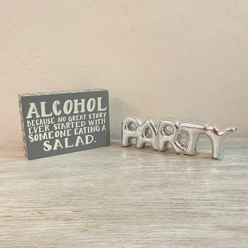 Party Decor Alcohol Because No Great Story Started With Eating A Salad Sign 2 Pc
